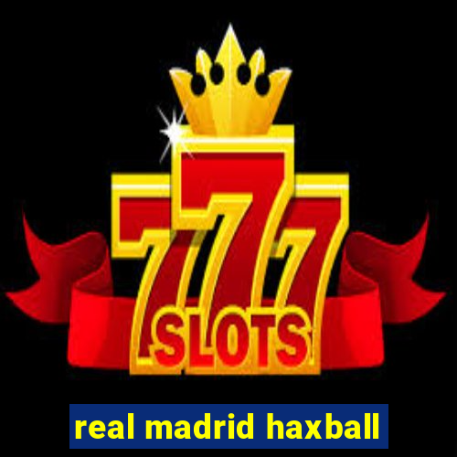 real madrid haxball